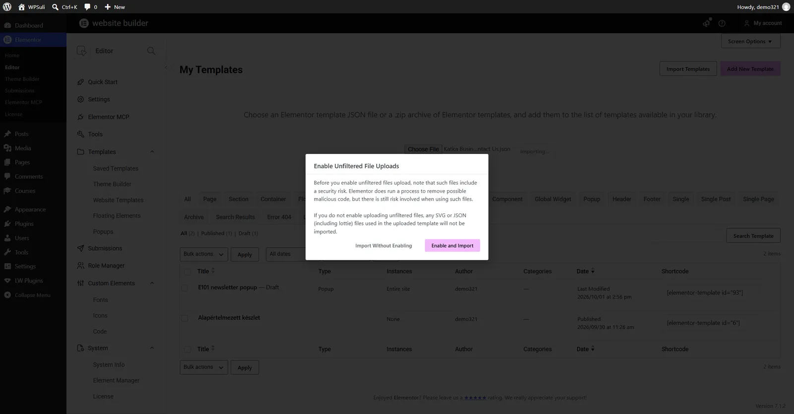 Enable Unfiltered File Uploads dialog with Import Without Enabling and Enable and Import